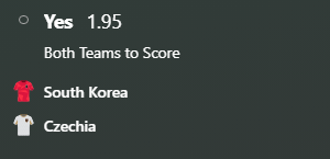 Pinner_G's tweet photo. BTTS Yes for South Korea vs Czechia @ 1.95 💰 Lets keep the vibes flowing ⚽️🔥 https://t.co/wSslmIhbC1