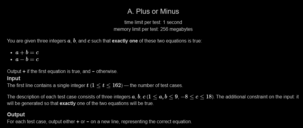 Siddhesh_2110's tweet photo. Day 191 π
β
LC POTD
β
GFG POTD
β
CF 2x Problems
CF Insight:
A+B Again?
β’ Tens digit = n / 10
β’ Units digit = n % 10
β’ Answer = their sum
Plus or Minus?
β’ If a + b == c β "+"
β’ Else β "-"
#Day191 #DSA #Codeforces #LeetCode https://t.co/9GGG80mUCT