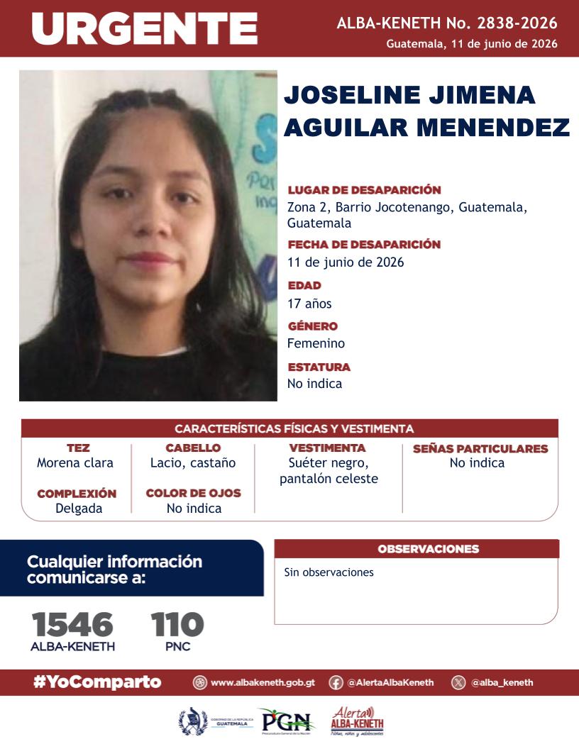 alba_keneth's tweet photo. #AlertaAlbaKeneth⚠️| Joseline Jimena Aguilar Menendez de 17 años de edad. Desapareció el 11 de junio de 2026, en Zona 2, Jocotenango, Guatemala, Guatemala.

🔁Comparte y ayúdanos con su localización.
📞Si tienes información llama al 1546. #YoComparto https://t.co/3GJZ0fx21N