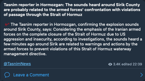 Worldsource24's tweet photo. Tasnim reporter in Hormozgan: The sounds heard around Sirik County are probably related to the armed forces' confrontation with violations of passage through the Strait of Hormuz

- The Tasnim reporter in Hormozgan, confirming the explosion sounds around Sirik County, says: Considering the emphasis of the Iranian armed forces on the complete closure of the Strait of Hormuz due to US aggression and insecurity, according to investigations, the sounds heard a few minutes ago around Sirik are related to warnings and actions by the armed forces to prevent violations of this Strait of Hormuz waterway management directive.