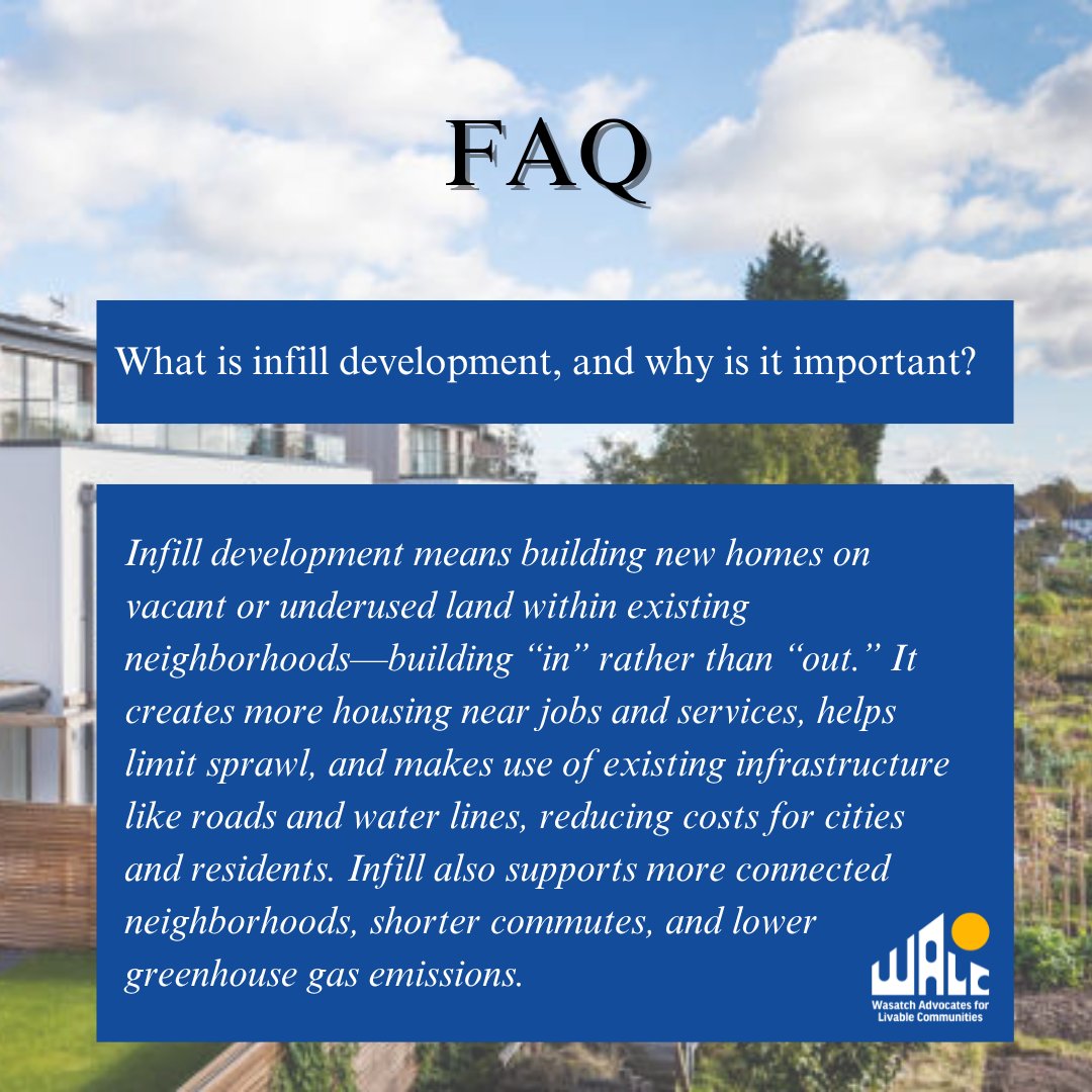 wasatchalc's tweet photo. WALC Housing FAQ | What is infill development?
Infill development adds new homes on vacant, underutilized, or redevelopable land within existing communities. It can help expand housing options while making use of existing infrastructure and services.

What should we answer next? https://t.co/hd5VIKIxLA