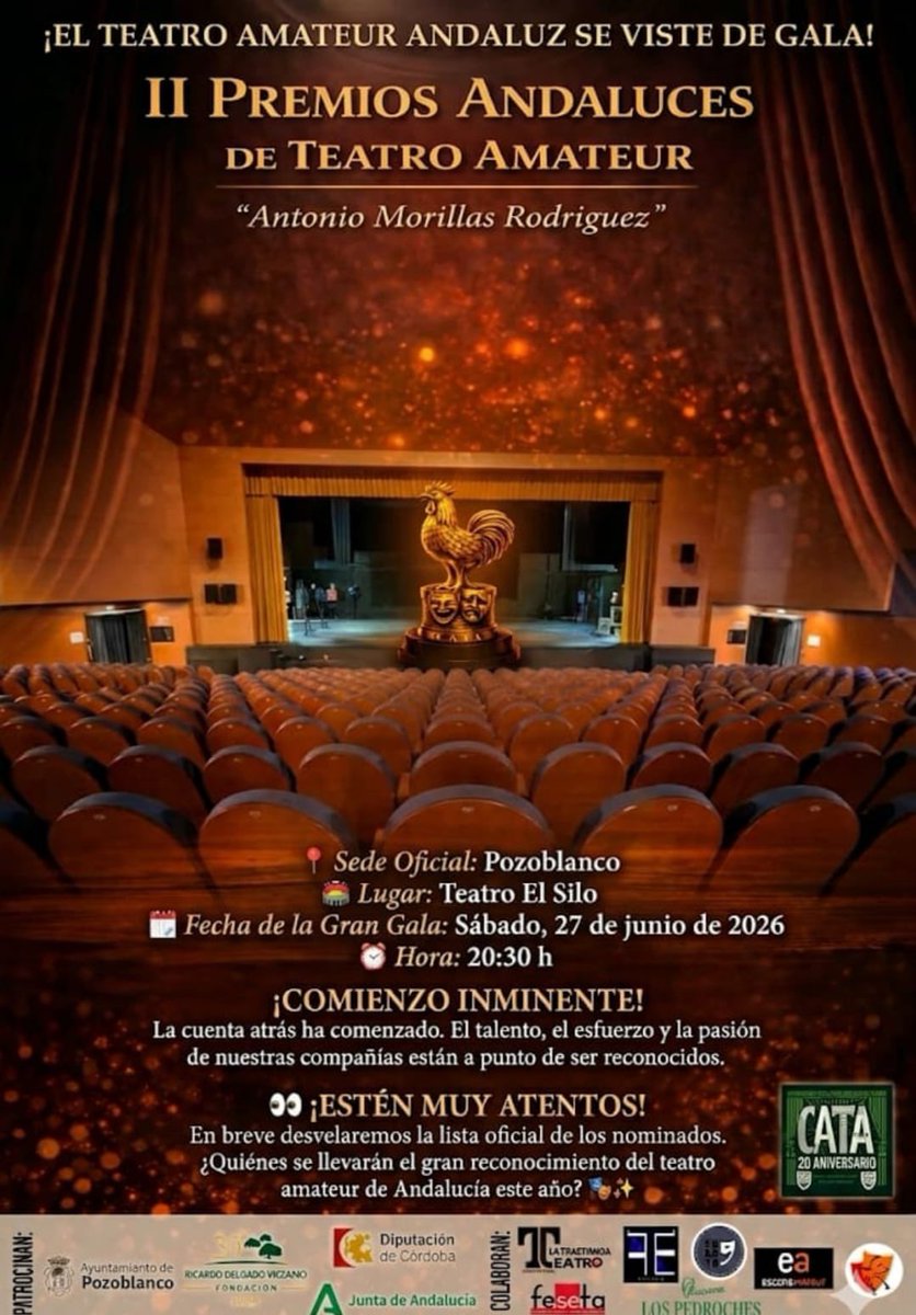 Feseta2's tweet photo. Llegan los II Premios Andaluces de Teatro Amateur «Antonio Morillas Rodríguez». ¡Comienzo inminente! En breves minutos desvelamos la lista de NOMINADOS 👀 ¿Quiénes se llevarán el gran reconocimiento?
📍 Pozoblanco (Teatro El Silo)
📅 Sábado, 27 de junio de 2026
🕢 20:30 h https://t.co/vKOerFqpmd