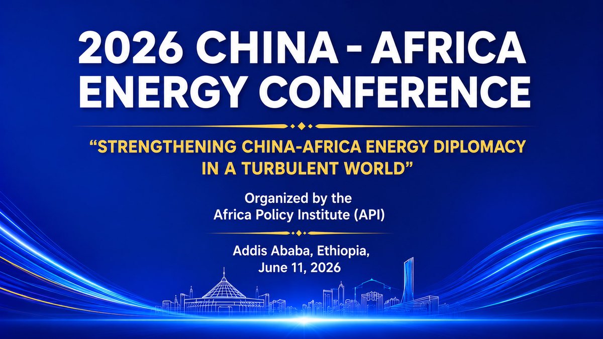 profkagwanja's tweet photo. Today, I hosted the 2026 China–Africa Think Tank Energy Forum, a high-level conference at Skylight Hotel, Addis Ababa, Ethiopia. Themed: “STRENGTHENING CHINA-AFRICA ENERGY DIPLOMACY IN A TURBULENT WORLD,” the annual forum  is a partnership between the Africa Policy Institute (API) and the China National Petroleum Corporation – Economic & Technological Research Institute (CNPC-ETRI).
