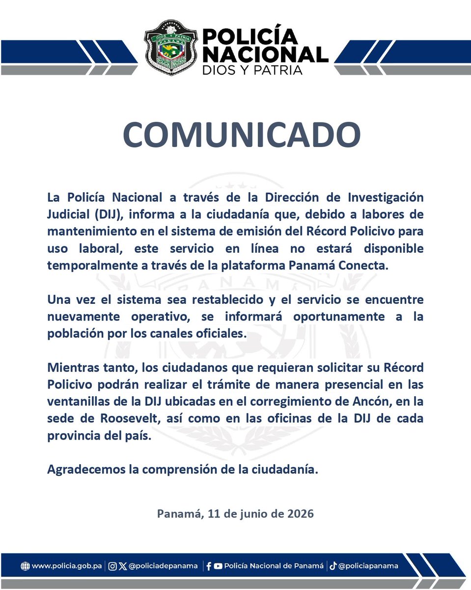 radiopanama's tweet photo. #Nacional | La Policía Nacional informó que el servicio en línea para la emisión del Récord Policivo de uso laboral se encuentra temporalmente suspendido debido a labores de mantenimiento en el sistema, por lo que no estará disponible a través de la plataforma Panamá Conecta.

Mientras se restablece el servicio, los ciudadanos que necesiten tramitar este documento podrán hacerlo de manera presencial en las oficinas de la Dirección de Investigación Judicial (DIJ) ubicadas en Ancón, Roosevelt y en las sedes provinciales de la institución. 

La entidad indicó que anunciará oportunamente la reactivación del sistema a través de sus canales oficiales.
#RadioPanamá