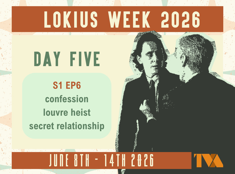lokiusweek's tweet photo. LOKIUS WEEK 2026: DAY FIVE PROMPTS

• S1 EP6
• confession | louvre heist | secret relationship

🧡 Please use the #LokiusWeek2026 and tag us across all platforms if you’d like us to share your posts during the event! https://t.co/dJIb2Kptv5