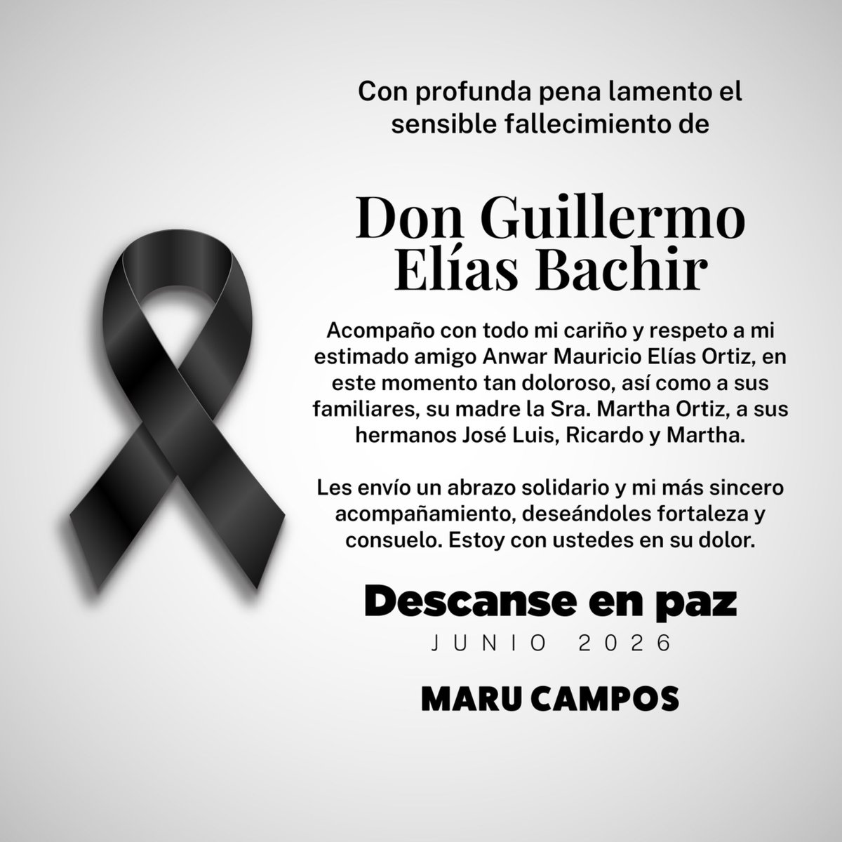 MaruCampos_G's tweet photo. Quiero enviar mi sentido pésame a familiares, seres queridos y amigos de Don Guillermo Elías Bachir, especialmente a su esposa la Sra. Martha, y a sus hijos José Luis, Ricardo, Martha y a mi estimado amigo Anwar Mauricio Elías Ortiz.

En estos difíciles momentos les acompaño con respeto, solidaridad y con todo mi cariño, deseándoles paz y consuelo por tan lamentable pérdida.

En paz descanse.