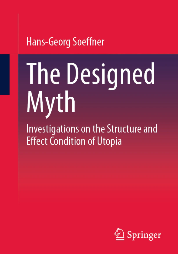 UUtalca's tweet photo. 🔸Compartimos la reseña titulada "Soeffner, Hans Georg. The designed myth: investigations on the structure and effect condition of utopia. Springer, 2024, 238 pp", que forma parte de #UniversumUTalca.
Autor:  Guillem Compte Nunes.
https://t.co/T3uf2HmSog https://t.co/5cDiNy31CB