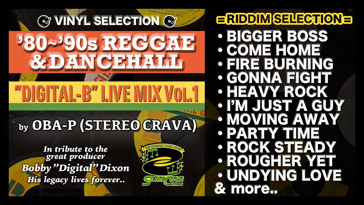 YARDCORE_INFO's tweet photo. 🔴YouTube🔴

DIGITAL-B LIVE MIX Vol.1
~'90s Reggae＆Dancehall~
by OBA-P (STEREO CRAVA)

COME HOMEやROUGHER YET･MOVING AWAY･UNDYING LOVEなどBIG RIDDIM一連やSANCHEZ･GARNET SILKなどデジタルBの残した名曲のレコードをノンストップMIX👇🏼
https://t.co/VW0dimb1tY https://t.co/eEBZ9jNOis