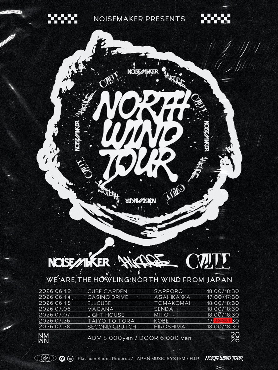 __NOISEMAKER's tweet photo. 本日6/12(金)は
NORTH WIND TOUR初日
at. 札幌CUBE GARDEN

▼グッズ先行販売は
16:00~17:00

🎫当日券あり
チケットぴあ：https://t.co/yrzYqQ7qhm

#NOISEMAKER
#NORTHWIND
#CVLTE
#HIKAGE https://t.co/GUHD3NLlS9