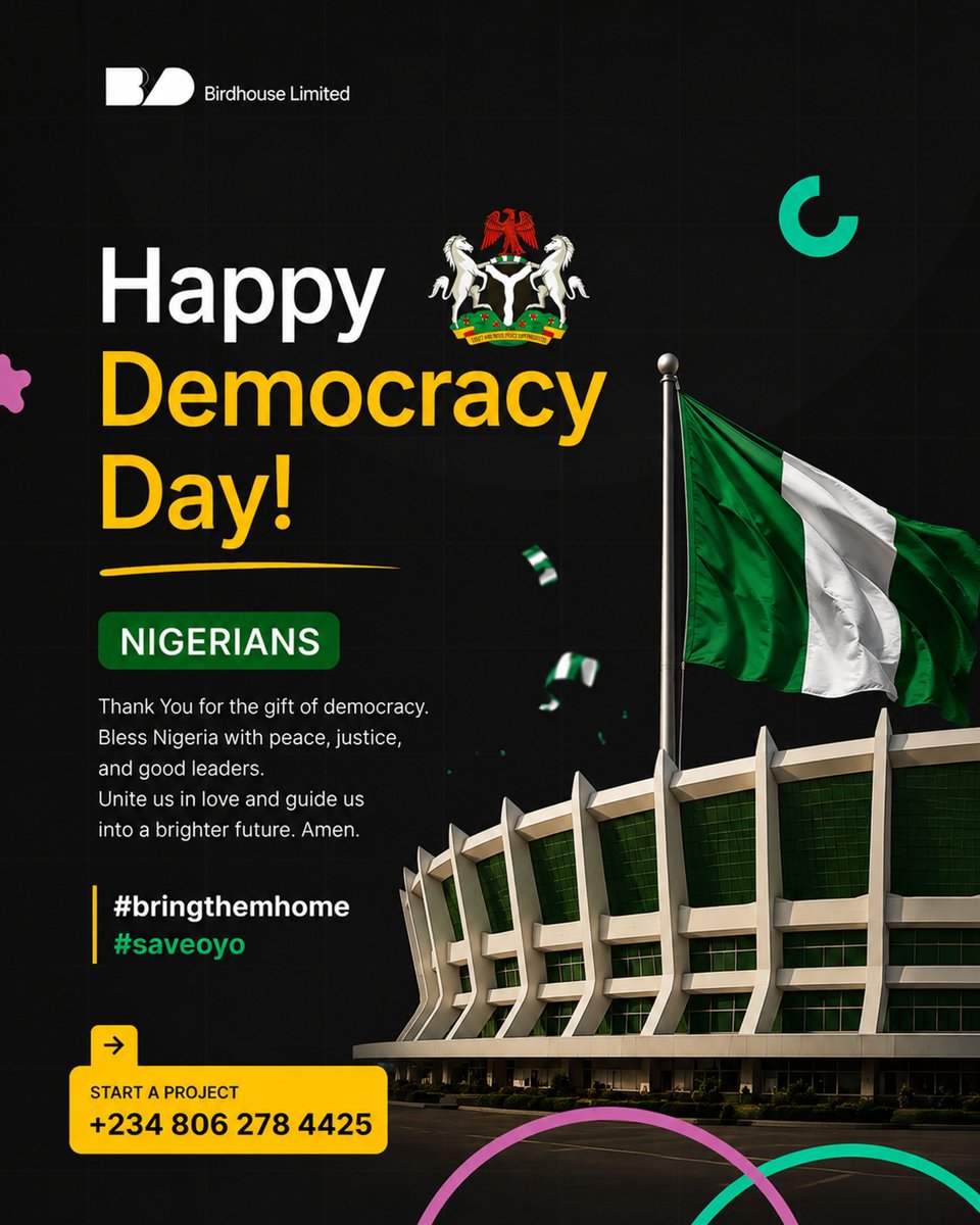 GroupBirdh15553's tweet photo. Happy Democracy Day, Nigeria 🇳🇬. Celebrating unity, resilience, and progress as we continue building a brighter future together.
#DemocracyDay #Nigeria #BirdhouseLimited #bringthemback #saveoyo https://t.co/HyEL34qEDz