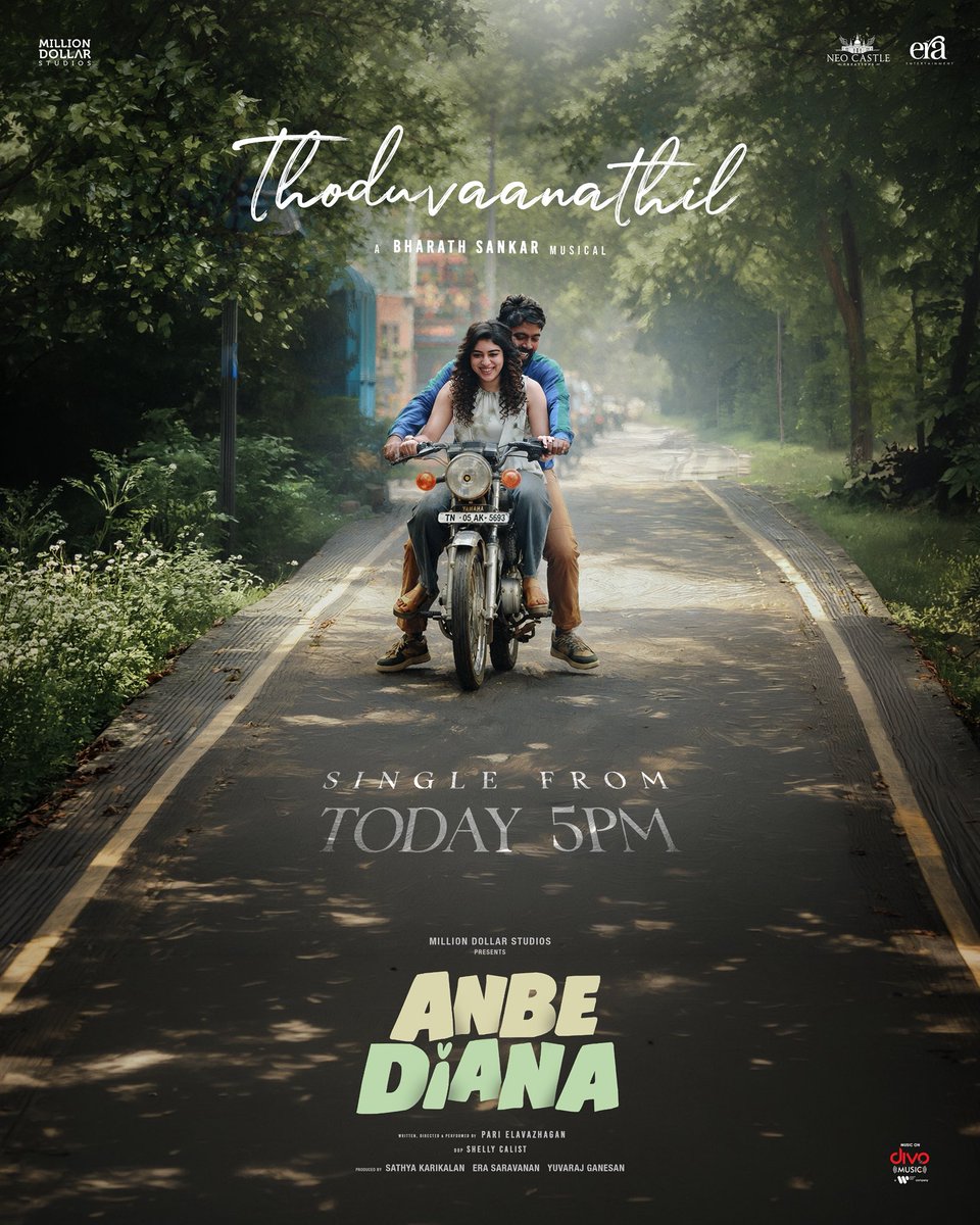 MillionOffl's tweet photo. Dreamy love melody “Thoduvaanathil” from #AnbeDiana releases this evening at 5PM 🎶✨

Singer - @soorajslive 🎙️
Lyrics - @muthamilrms ✍️

Starring @PariElavazaghan @RamyaRanganathn @Chetan_k_a
@RojaSelvamaniRK @AravindhrajaG 

Written & Directed by @PariElavazaghan 🎬
A @bharathsankar12 Musical 🎶

@CalistShelley @Editor_Partha 
@Lyricist_Mohan @sudharsangandhy
@nikhila_sankar_ @Ismathbanu1 @udaykumar_mix @MillionOffl
@Neo_Castle_ @Yuvrajganesan @narentnb @Vivek_5790 @shajankafka @divomusicindia @proyuvraaj