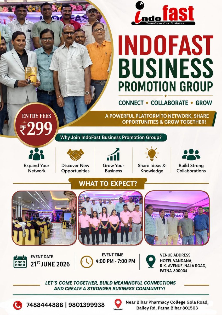 vikashvikal06's tweet photo. https://t.co/S6fDSS37zv
🤝 Network Banaiye.
📈 Business Badhaiye.
🚀 Success Paiye.
INDOFAST Business Promotion Group
📅 21 June 2026 | ⏰ 4 PM - 7 PM
📍 Hotel Vandana, Patna
💰 Entry Fee ₹299 https://t.co/dTeaCH3FGU