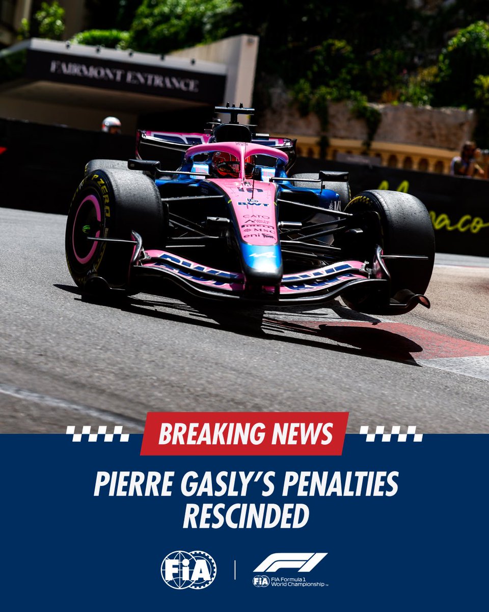 fia's tweet photo. Following a Right of Review from Alpine, the stewards of the Monaco GP have rescinded Gasly's penalties, effectively handing him back his third place finish. https://t.co/89l0TNFws9