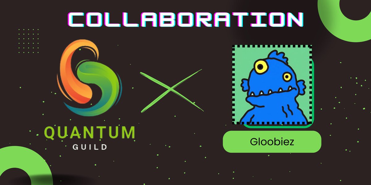 QuantumGuildd's tweet photo. We at QG are so pleased to announce our collaboration with @gloobiez_eth 

We’ll be raffling a few spots on our discord, so join dc to bag yourself one https://t.co/5e23m1OH9B