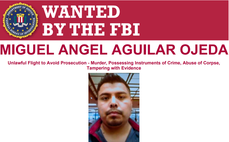 Wanted By The FBI: Miguel Angel Aguilar Ojeda 