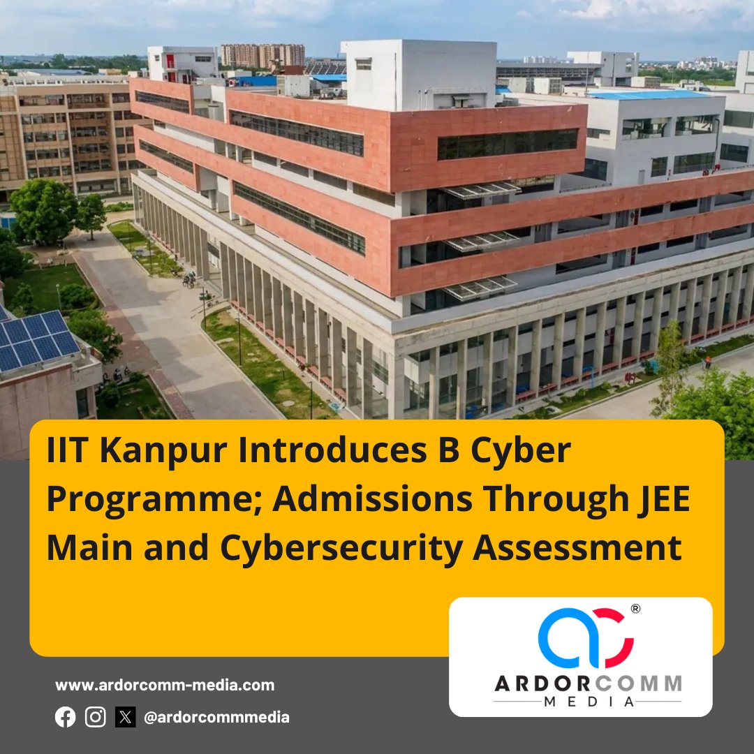 ardorcomm's tweet photo. IIT Kanpur Introduces B Cyber Programme; Admissions Through JEE Main and Cybersecurity Assessment
https://t.co/HZpcQwPZU2
#IITKanpur #BCyberProgramme #Cybersecurity #JEEMain #HigherEducation #TechEducation #CyberSkills #FutureReadyEducation #ArdorComm #ArdorCommNews https://t.co/cneZBJv9h9