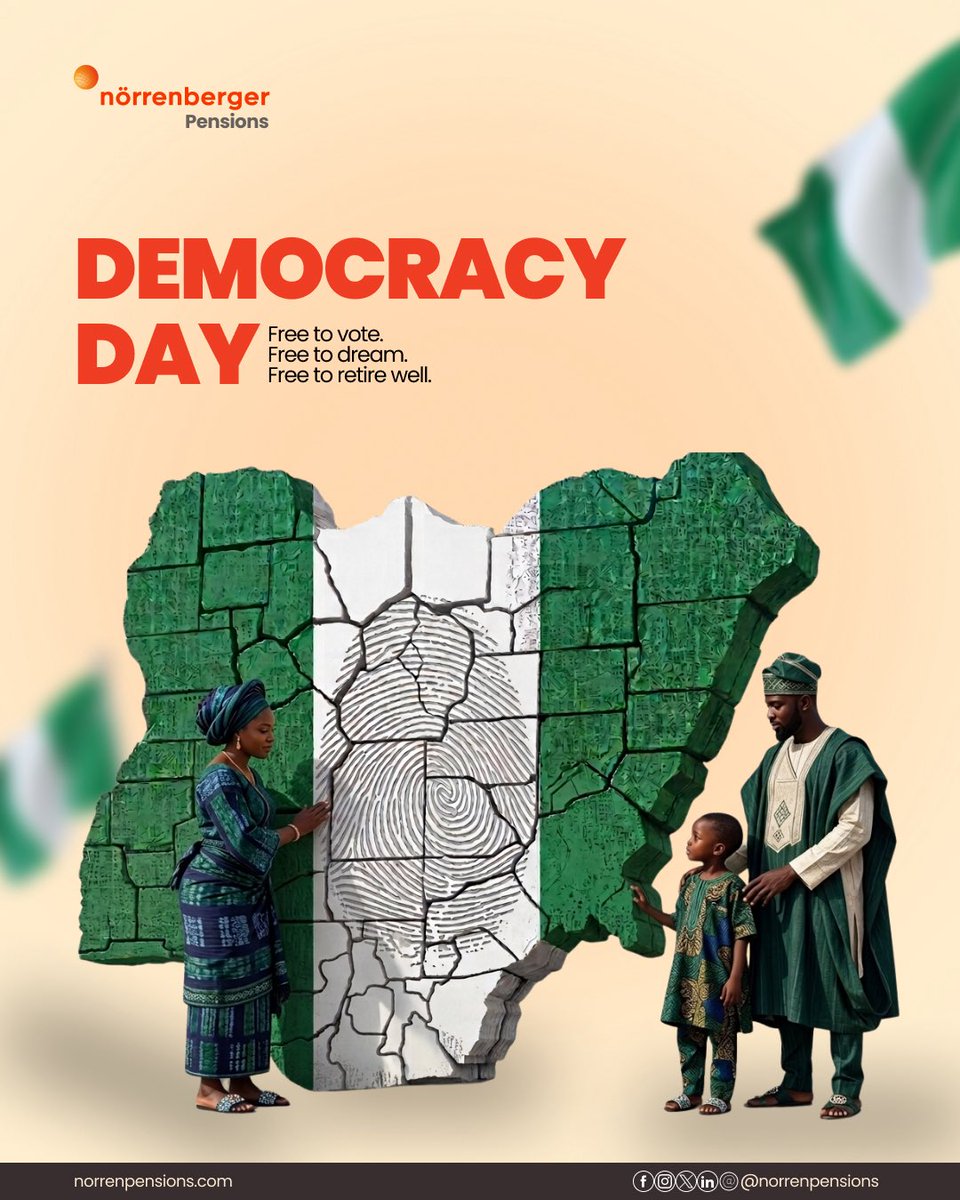 NorrenPensions's tweet photo. Free to vote. Free to dream. Free to retire well. 🇳🇬

This Democracy Day, we celebrate the freedom to shape our future and the importance of securing it.

Happy Democracy Day!

#DemocracyDay #NorrenbergerPensions #SecureYourFuture https://t.co/CFExlx8VKd
