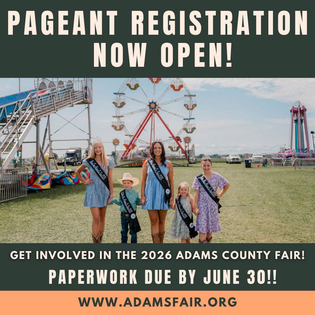 AdamsCountyFair's tweet photo. Your child could Adams County Fair Royalty in 2026!
Applications are now available at the link below for the ultimate year of fun!
Registrations are due June 30th!
https://t.co/vO6lXZfru3
#AdamsCoFairIL
#experienceit https://t.co/MAnU0AIvC8