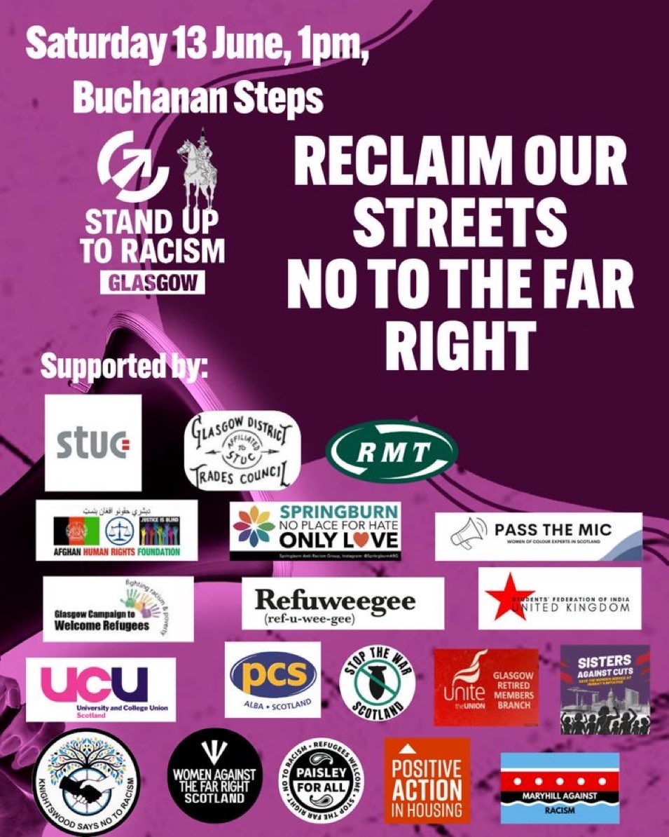 SUTRScotland's tweet photo. We will not allow fascists to march on our streets unopposed. Join us tomorrow to reclaim our streets as anti-racist, anti-fascist and a community that welcomes all. 

📣 Join us to say no to racism &amp; far-right violence!
📍Saturday 13 June, 1pm Buchanan Steps, #Glasgow https://t.co/cgd4mA0Cd0