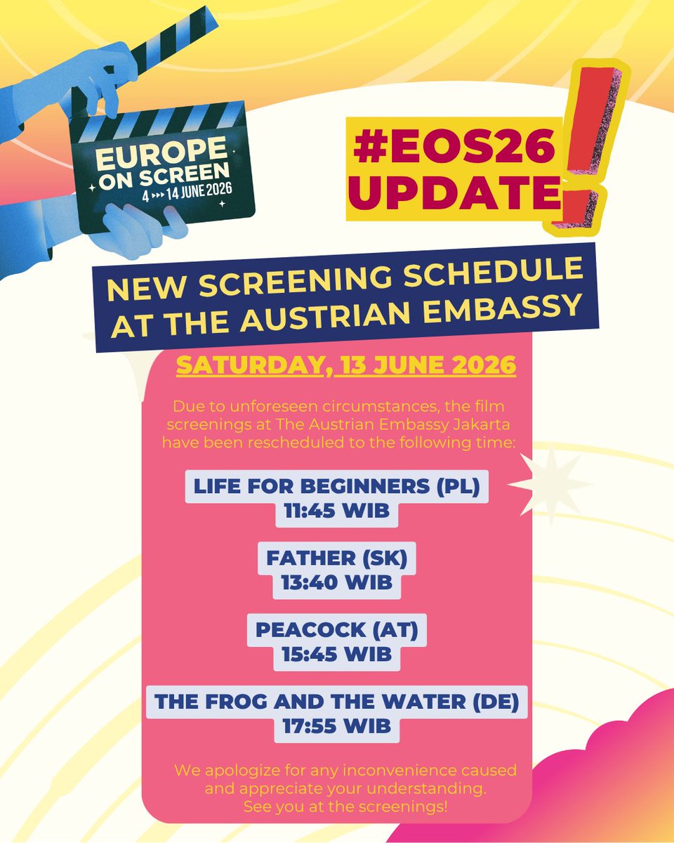 EuropeonScreen's tweet photo. #Eos26 SCREENING SCHEDULE UPDATE !!!

Dear EoS friends, the film screenings at @AustriainID have been rescheduled due to unforeseen circumstances.

11:45 - Life for Beginners (PL) 
13:40 WIB - Father (SK)
15:45 WIB  - Peacock (AT) 
17:55 WIB - The Frog and the Water (DE)

We apologize for any inconvenience caused and appreciate your understanding.