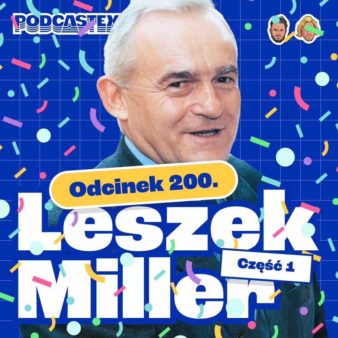 Podcastex_'s tweet photo. A cóż to! Czy to odcinek 200.? Czy to prawie trzygodzinny Podcastex full wideo? Czy to Leszke Miller?? Zapraszamy!

Link do odcinka: https://t.co/AXDybCSzRG https://t.co/sz42iZquIf