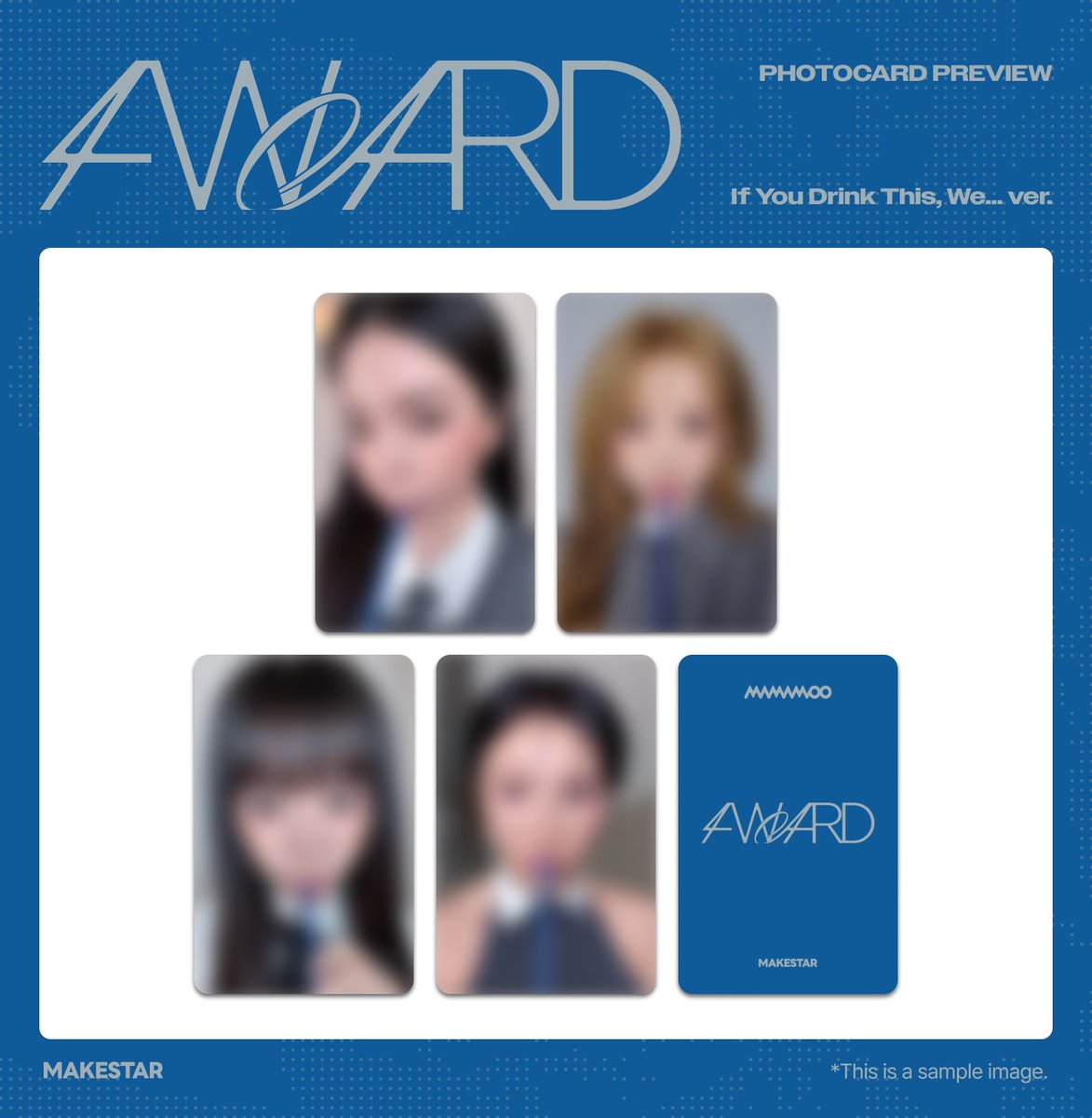 Makestarcorp's tweet photo. #마마무 ( #MAMAMOO ) Special Single [4WARD] LUCKY DRAW EVENT ❗

⏰마감 D-DAY⏰

✨PHOTOCARD PREVIEW
🥤미공개 셀카 포토카드 *이거 마시면 우리 ver.
🎁30명 선정 미공개 유닛 셀카 메지루시 (하트 속 얼굴 ver.)

📆~6.13 23:59 (KST)
🔗https://t.co/P2kbnylUla https://t.co/Vb6PHlFotU