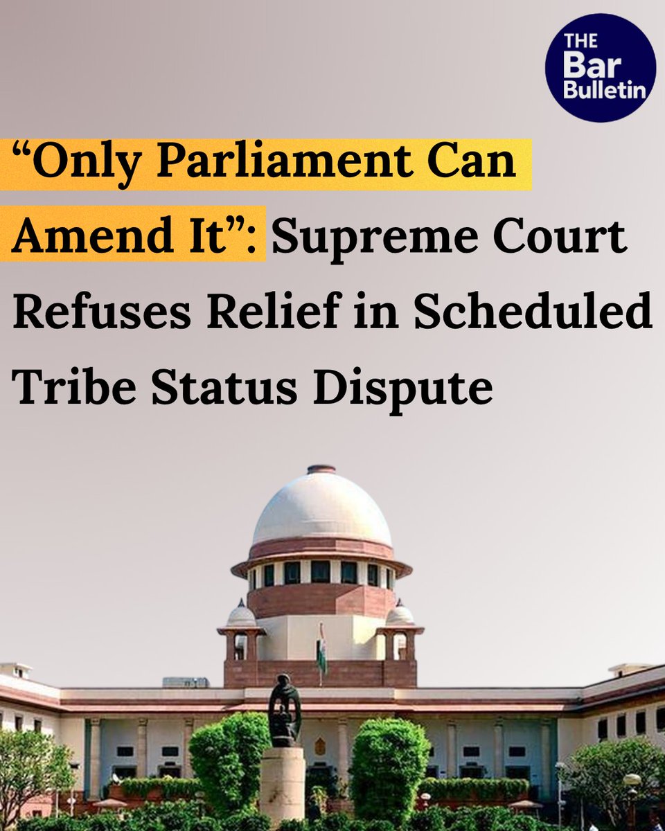 thebarbulletin's tweet photo. “Only Parliament Can Amend It”: Supreme Court Refuses Relief in Scheduled Tribe Status Dispute

Read More Here- https://t.co/Z2F3bAk52O

#SupremeCourtruling #Article342 #castecertificate #constitutionalframework #Parliamentauthority #PresidentialOrder #ScheduledTribestatus #STrecognition #tribalbenefits #tribalclassification #thebarbulletin #legalupdates #legalnews