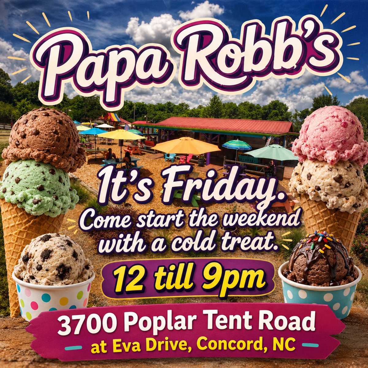 Papa_Robbs's tweet photo. Good Morning Concord. It's Friday. Come start the weekend with a cold treat. 12 till 9pm. 3700 Poplar Tent Road at Eva Drive, Concord, 
#PapaRobbs #Playground #PapaRobbsParadiseIce #BananaSplit #IceCreamShop #ConcordNC #Dessert https://t.co/xtbYQELC0n