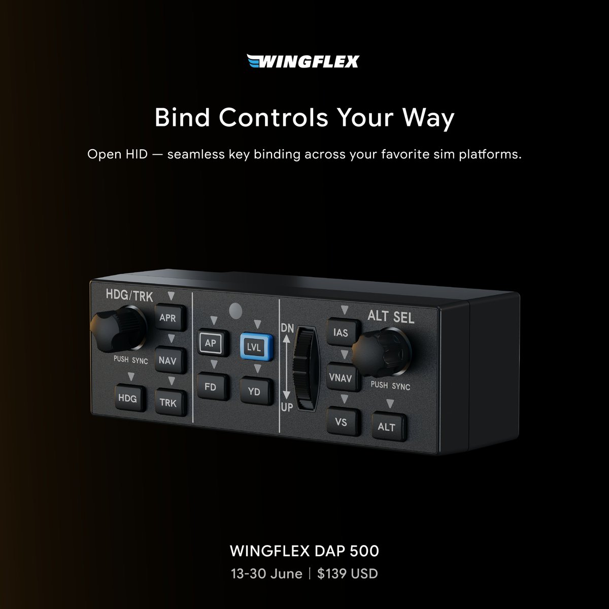 Wingflex_info's tweet photo. WINGFLEX DAP 500 is here.

✦ Full-scale, True-to-Aircraft
✦ Bind Controls Your Way
✦ Automatic Light Sensor
✦ Aluminum Stand Included
✦ IFR Capability

$139 USD · Global Shipping · June 13-30 · Ships in ~3 weeks
🔗 https://t.co/kYj8xgV4W9

#wingflex  #autopilot #flightsim https://t.co/GBIiC8jp1P