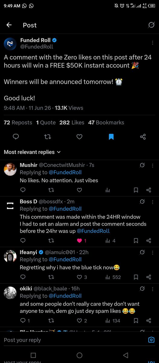 ConectwitMushir's tweet photo. @FundedRoll kindly acknowledge my entry, got there exactly seconds to countdown which I have been monitored since yesterday @9:48am when the post was made. Screenshot above shown I got zero likes before the countdown @FundedRoll https://t.co/4JTqqfuAiP
