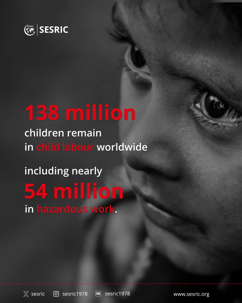 sesric's tweet photo. 138 million children remain in child labour worldwide, including nearly 54 million in hazardous work. 

Under the slogan “Red card to child labour: Fair play for children, decent work for adults”, the 2026 World Day Against Child Labour campaign calls for reinforced action on the policies that prevent child labour and withdraw children from it. 

Humanity has a shared responsibility to protect the rights and futures of children. 

#WorldDayAgainstChildLabour #EndChildLabour