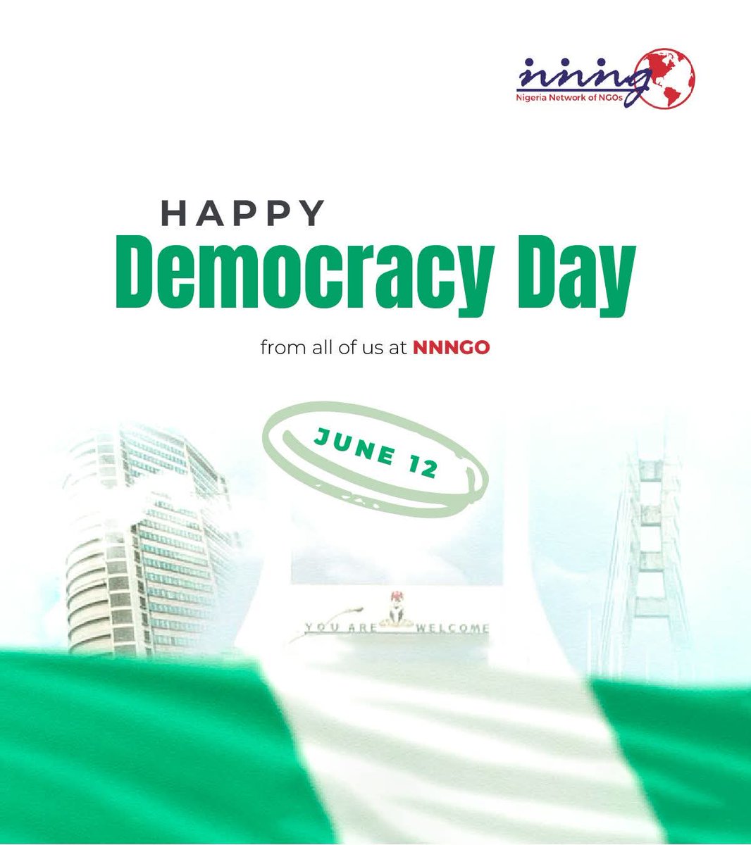 nnngo's tweet photo. #Democracy 

May the values of freedom, accountability, transparency, and equality continue to guide our leaders and inspire her citizens. 

Happy Democracy Day, Nigeria - as we build a stronger and united nation together💪🤝

#CallToAction
#June12
#RespectforHumanRights
#ValuesofFreedom
#OfThePeople
#ForThePeople
#ByThePeople
#LeavingNoOneBehind
#SustainableDevelopmentGoals
#GlobalGoals