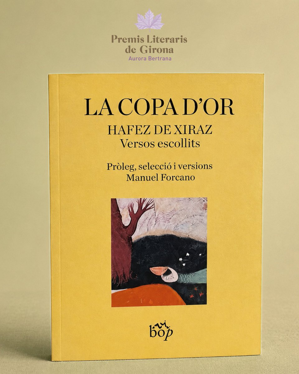 FundBertrana's tweet photo. Manuel Forcano, finalista del 5è Premi Aurora Bertrana de traducció per La copa d’or, de Hafez de Xiraz, publicat per @EdicionsVibop https://t.co/pb2Qju1FEC