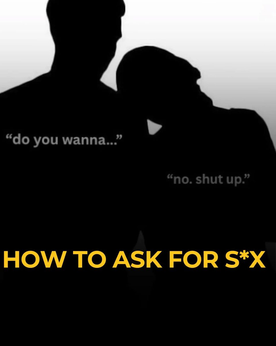 AlphaManhood7's tweet photo. HOW TO ASK FOR S*X

-THREAD- https://t.co/l5SlfGRjeR