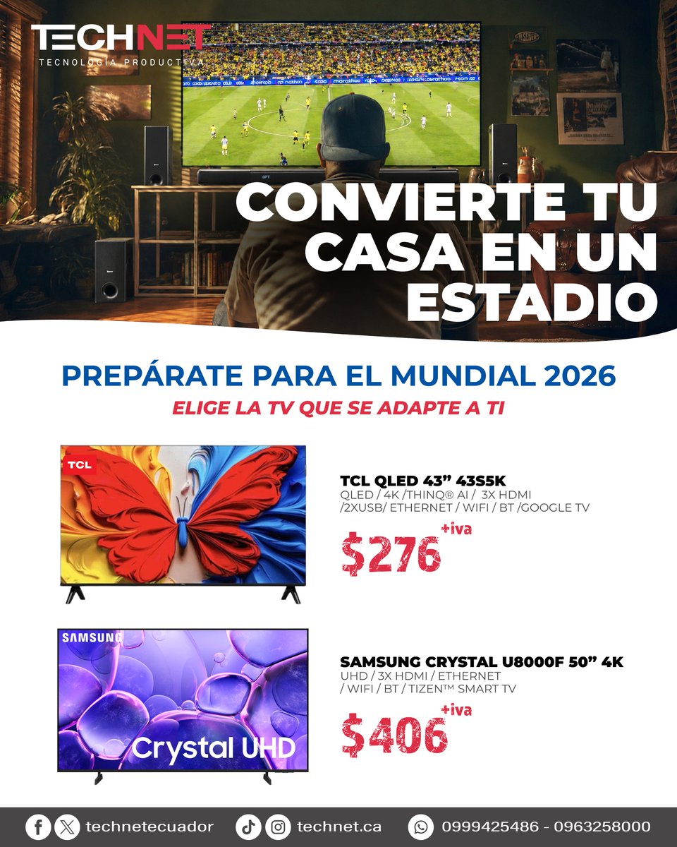 TechNetEcuador's tweet photo. ⚽🏆 ¡El #Mundial 2026 se vive mejor en grande!

Convierte tu sala en un verdadero estadio y disfruta cada partido con la mejor calidad de imagen y sonido. 📺🔊

📲 Escríbenos y encuentra la opción ideal para tu hogar.
📞 096 325 8000 - 099 726 6873

#tecnologia #televison https://t.co/XSj6aQ6Anc