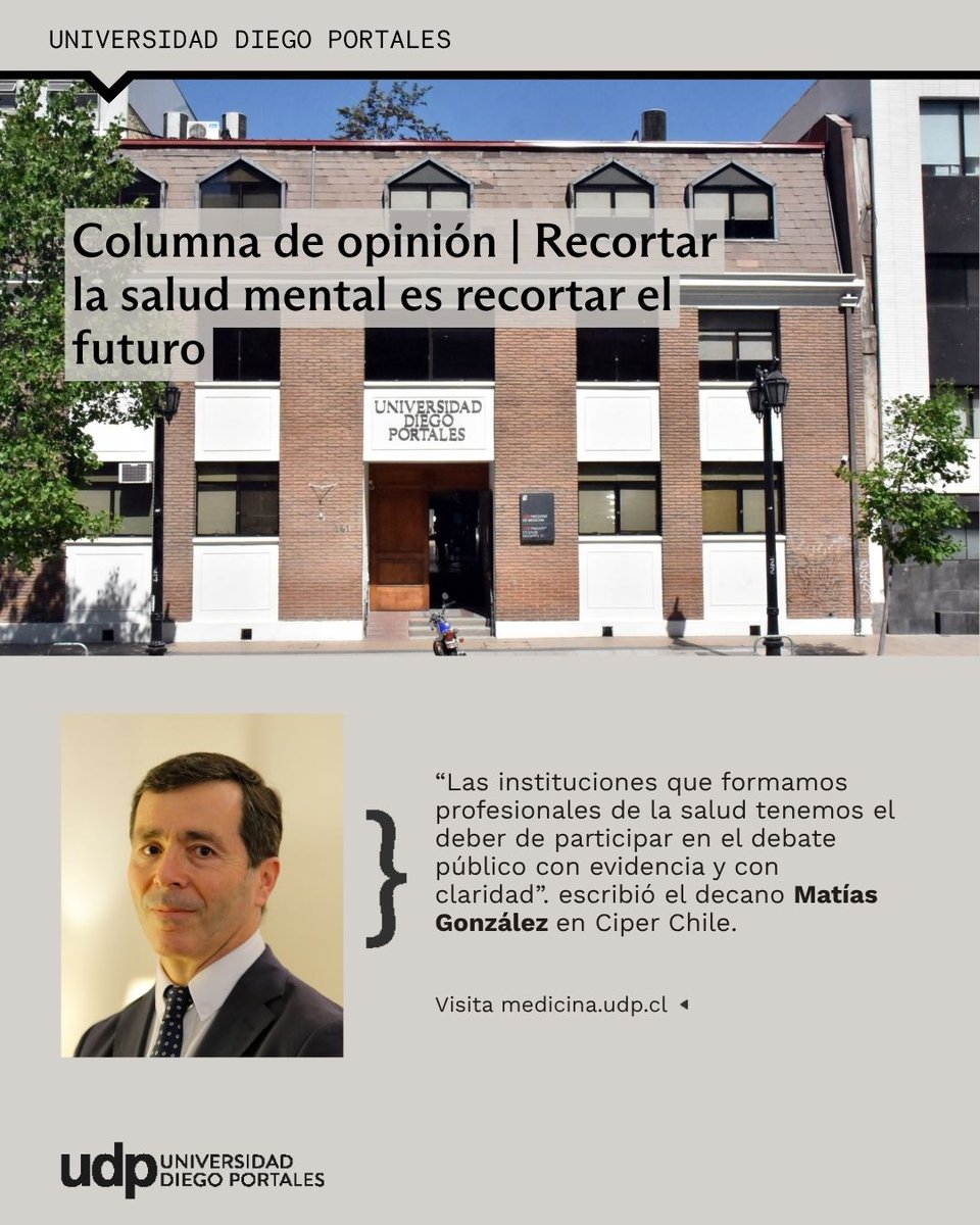 MedicinaUDP's tweet photo. PrensaMedicina | Revisa la columna de opinión del decano Matías González publicada en @ciper: "Recortar la salud mental es recortar el futuro".

📲Lee el texto en https://t.co/n5RuumjJ7j https://t.co/bbehAgf8HR