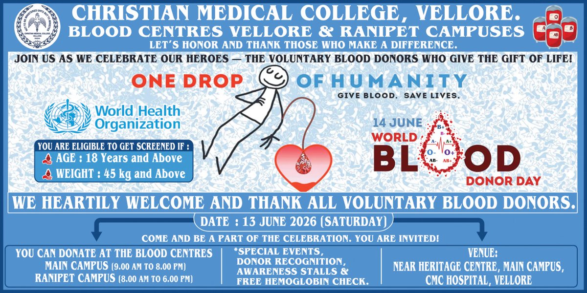 OffCMCVellore's tweet photo. Welcoming voluntary blood donors on #WorldBloodDonorDay2026:
Special events, #donor recognition, awareness stalls & free #haemoglobin check!
๐๏ธ Tomorrow, 13th June 2026
๐ 9:00 AM
๐ near Heritage Centre, CMC Vellore Town Campus
#GiveBloodSaveLives #DonateBlood #SaveLives #OneDropOfHumanity #VoluntaryBloodDonor