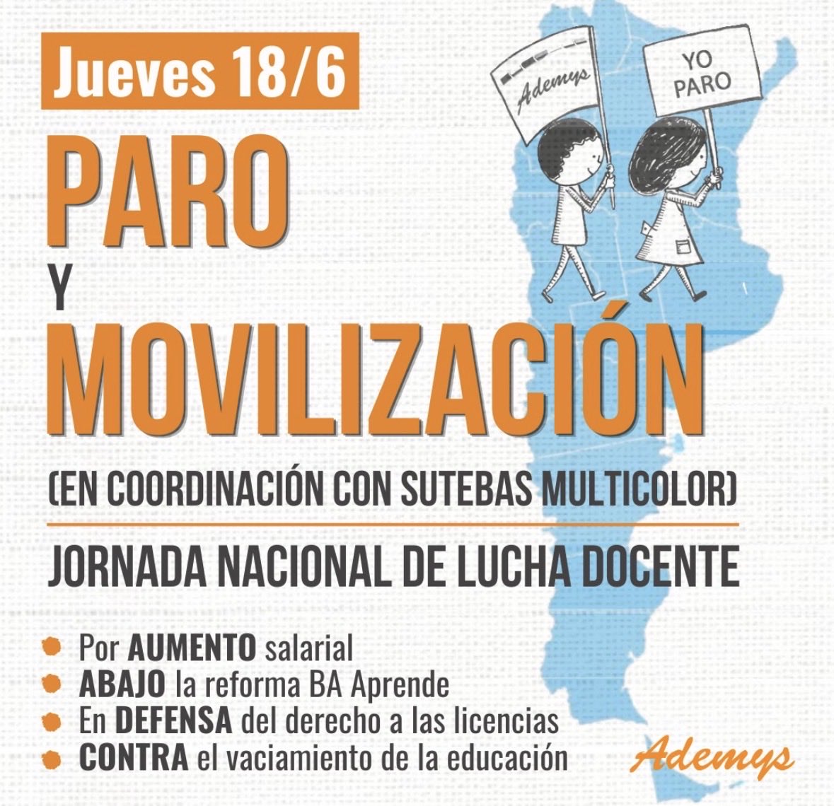 AdemysPrensa's tweet photo. @AdemysPrensa convoca a paro.en CABA el próximo 18 de junio en el marco de la Jornada Nacional de Lucha de la docencia combativa.
Por aumento inmediato de salarios y contra la reforma BA Aprende. https://t.co/uGB1ShDmKl