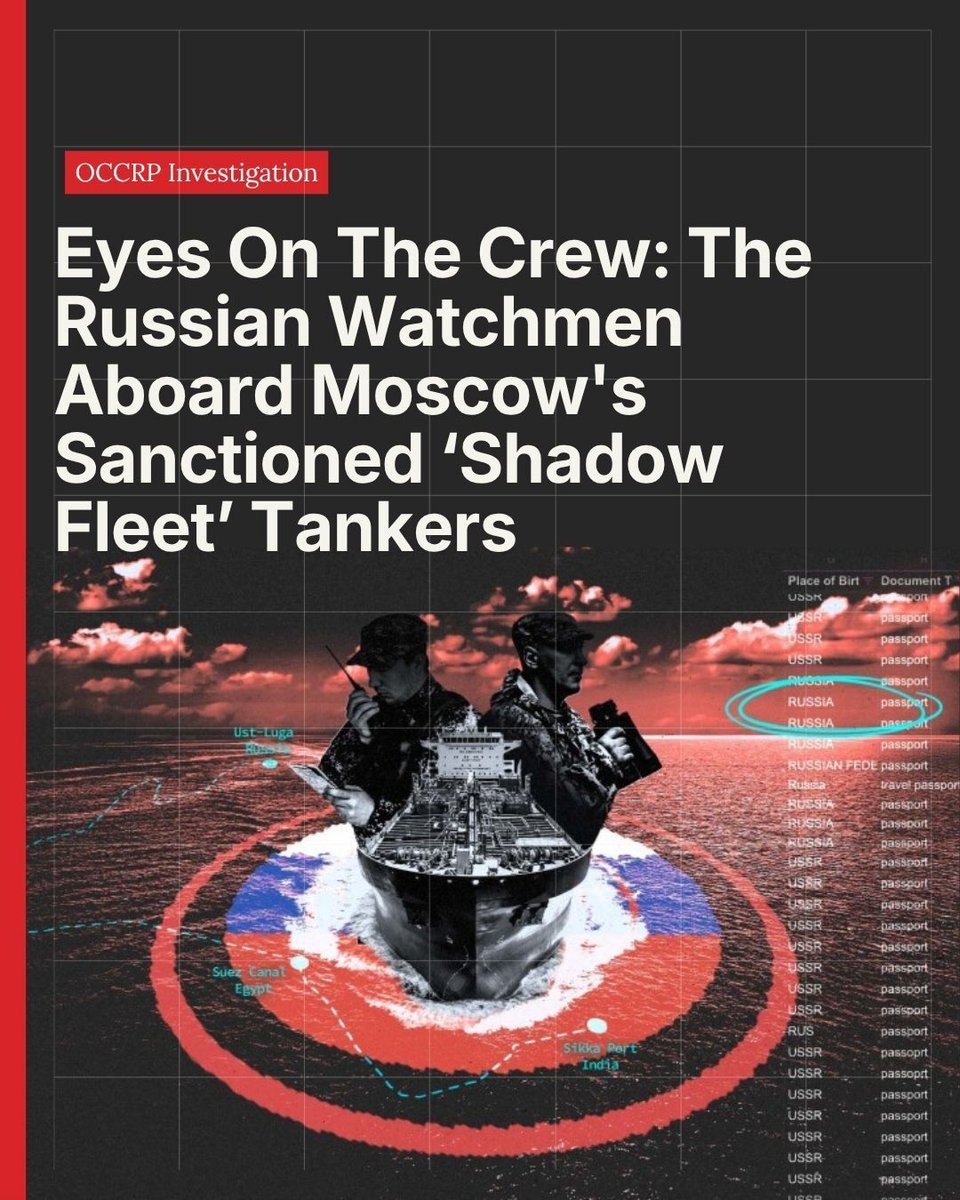 OCCRP's tweet photo. Russia has been quietly embedding military veterans and former mercenaries aboard its sanctioned oil tankers — not as sailors, but as watchmen tasked with keeping foreign crews in line and ships on course past European authorities. https://t.co/tTRDepqkrI