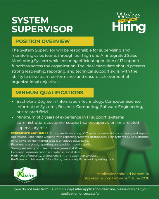 Kazire_Products's tweet photo. We’re looking for System Supervisor to join our team. If you have a proven track record in the field and would like to contribute to our team, we’d like to meet you.  

Send your application to info@kazire.com  
Application Deadline: 26th June 2026 https://t.co/0YFvAHd3o8
