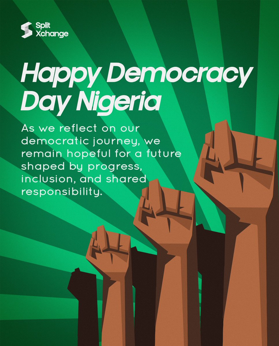 SplitXchange's tweet photo. Happy Democracy Day, Nigeria. 🇳🇬

#SplitXchange #Democracyday https://t.co/VOC92YC5wR