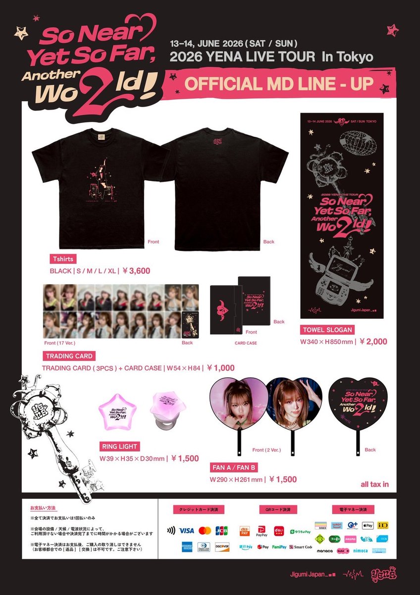 JP_YENA's tweet photo. [📢YENA NOTICE]

2026 YENA LIVE TOUR
[So Near Yet So Far, Another Wo2ld!] In Tokyo

ライブグッズ先行販売は【13:30】からスタート‼️
お買い逃しのないようチェックしてくださいね⭐️
🔗 https://t.co/bWSRi62Znc

#YENA #イェナ
#YENA_LIVE_TOUR
#SoNear_YetSoFar_Another_Wo2ld https://t.co/xG0TZGdJLL