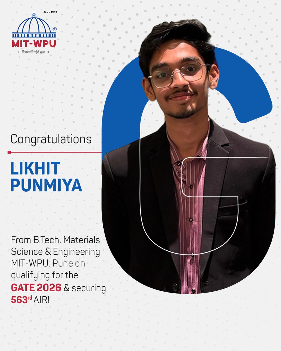 MITWPUOfficial's tweet photo. An excellent performance in GATE 2026 by our https://t.co/gYSBgoRZL4. Materials Science & Engineering students.
Likhit Punmiya secured AIR 563 and Arya Kanchan secured AIR 867.
Wishing them continued success in their journey ahead.
#MITWPU #GATE2026 #MaterialScienceEngineering https://t.co/6JsfScxsRt