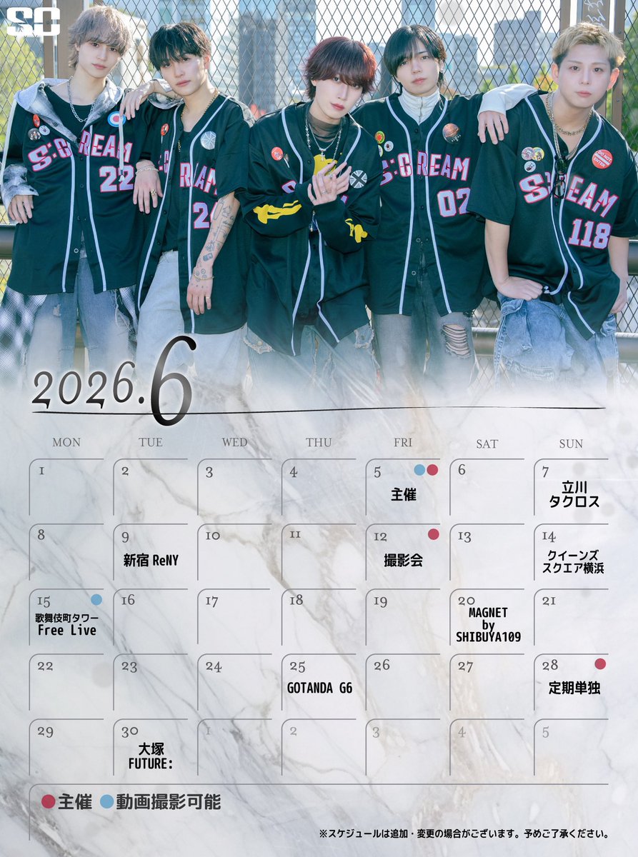 SCREAM_0731's tweet photo. 🗓️S:CREAM2026年6月、7月スケジュール最新

🔵🔴6/5(金) 主催
◾️6/9(火) 新宿ReNY
🔴 6/12(金) 撮影会
◾️6/20(土) MAGNET by SHIBUYA109
◾️6/25(木) GOTAND G6
🔴 6/28(日) 定期単独
◾️6/30(火) 大塚FUTURE:
◾️7/1(水) BUZZ SHIBUYA
🔵🔴7/3(金) 主催
◾️7/6(月) GOTANDA G7
◾️7/10(金) 五反田付近
◾️7/13(月) 新宿ReNY
🔴 7/17(金) 撮影会
◾️7/20(月) MAGNET by SHIBUYA109
🔴 7/26(日) 定期単独

--------------------------------
▼FREE LIVE▼
◾️6/7(日) 立川タクロス
◾️6/14(日) クイーンズスクエア横浜
🔵6/15(月) 歌舞伎タワーカブキhall
🔵7/19(日) 立川タクロス

▼TimeTree▼
https://t.co/T44EQCjXyt

※随時追加・変更時にはお知らせいたします。

#SC
#SCREAM