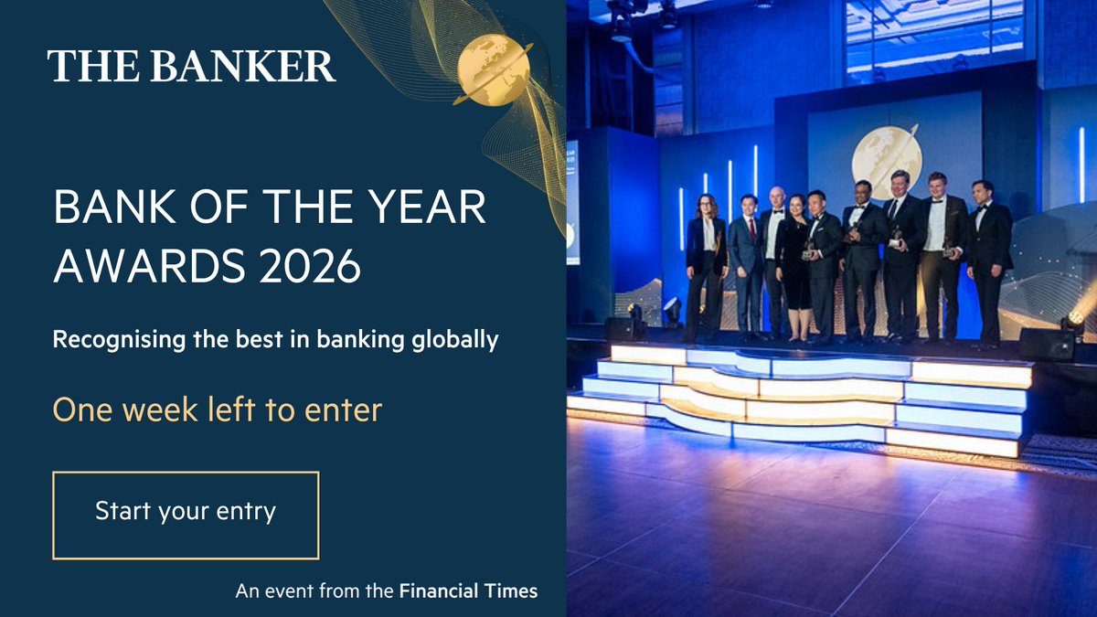 TheBanker's tweet photo. ⏰Time is running out – have you started your entry for the 2026 Bank of the Year Awards?

Enter the awards that set the benchmark for excellence across the global banking industry. The programme is open to full-service commercial banks, retail banks, digital lenders, investment banks and transaction banks.

Don't miss the deadline; Entries close on 19 June 2026.

Start your entry today: https://t.co/gQgivSLglw

#BankoftheYear