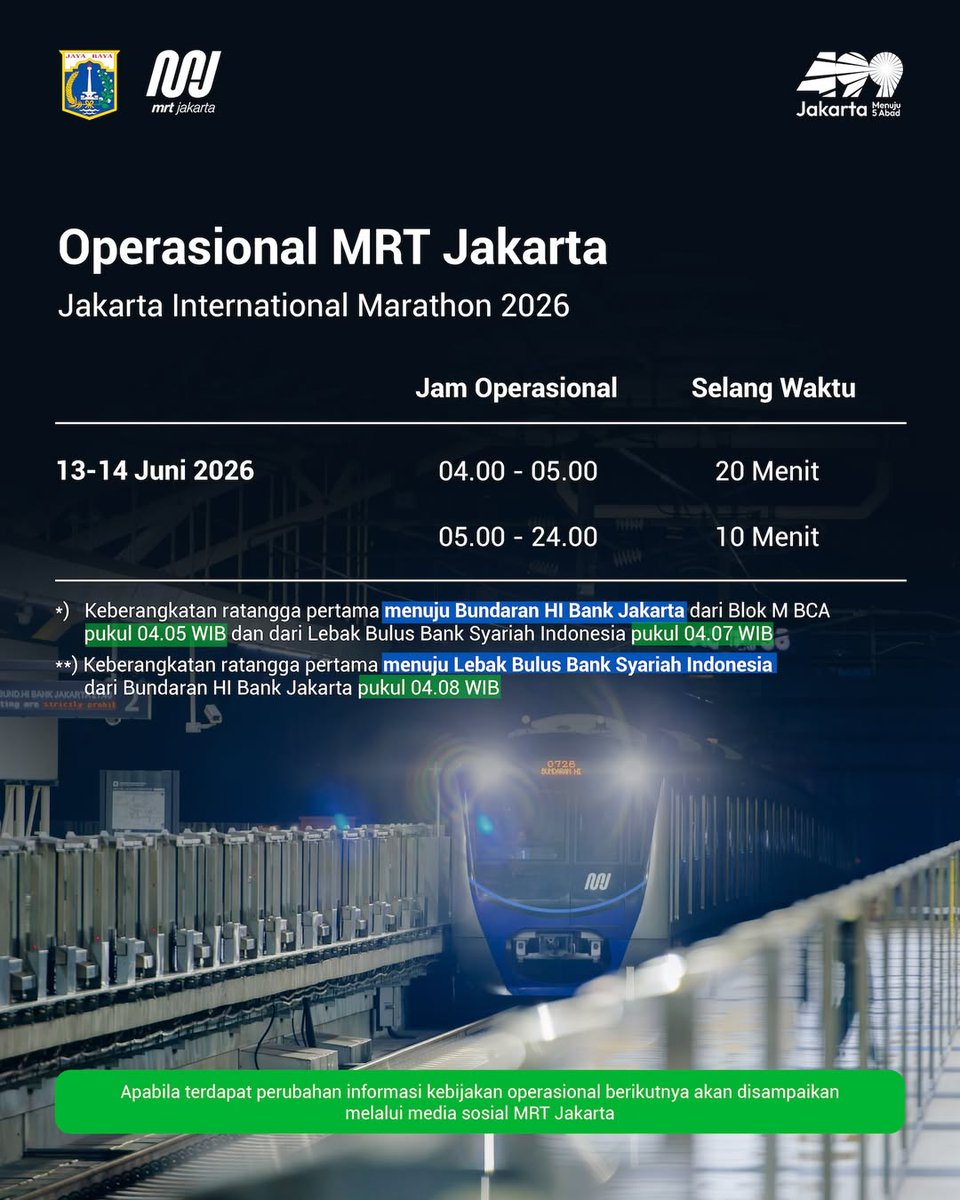 mrtjakarta's tweet photo. MRT Jakarta mendukung Jakarta International Marathon 2026

Sejalan dengan Surat Keputusan Kepala Dinas Perhubungan Provinsi DKI Jakarta Nomor e-0091 Tahun 2026 tentang Penyediaan Layanan Perkeretaapian Dalam Rangka Mendukung Event Jakarta International Marathon pada 13-14 Juni 2026, MRT Jakarta akan mulai beroperasi lebih awal yaitu pukul 04.00 WIB.

Tarif gratis berlaku khusus peserta Jakarta International Marathon di hari tersebut dengan menunjukan Body Identification Number (BIB) kepada Petugas di passenger gate stasiun.

#MRTJakarta 
#UbahJakarta