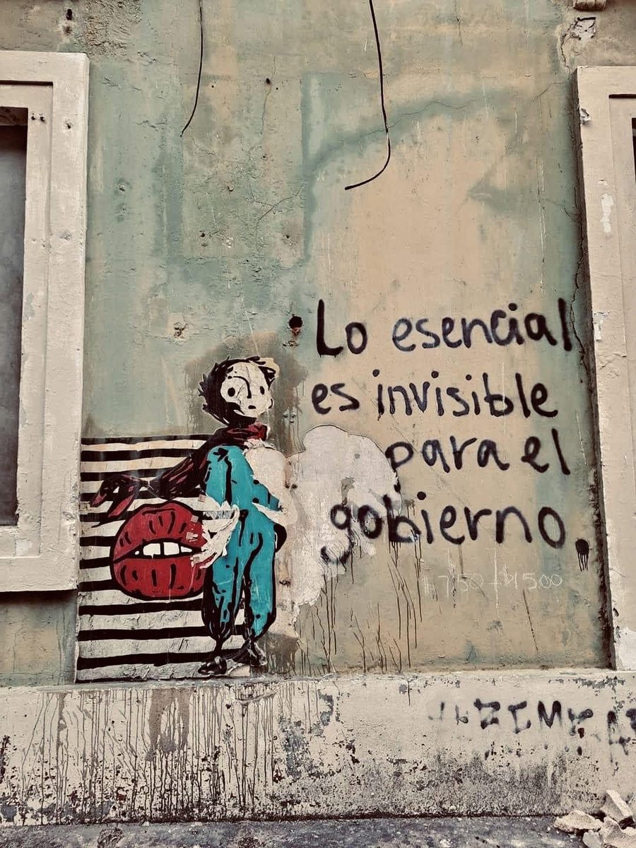 DonJulio_RG's tweet photo. “Lo esencial es invisible para el gobierno.” https://t.co/1i7n08zRXX