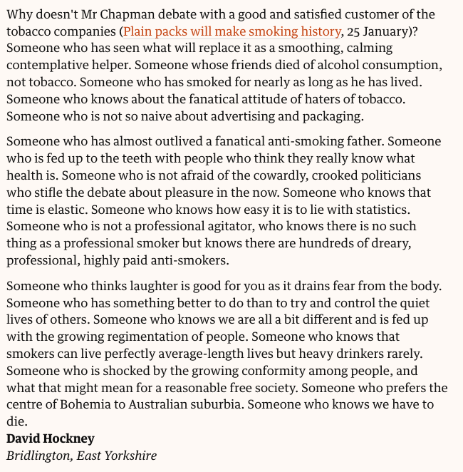 cjsnowdon's tweet photo. David Hockney responds to a tedious Australian anti-smoking zealot (Simon Chapman) in the pages of the Guardian, 2012. https://t.co/4mwHH58neL