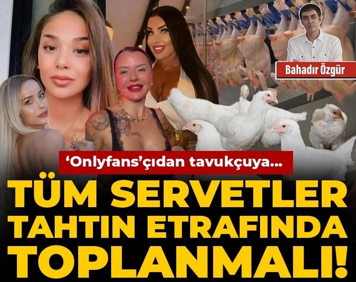 halktvcomtr's tweet photo. 'Onlyfans'çıdan tavukçuya...

Tüm servetler tahtın etrafında toplanmalı!

✒️ Bahadır Özgür (@bahadir_ozgr) yazdı...
https://t.co/1ovP1cZbmo https://t.co/86GN0meeKX