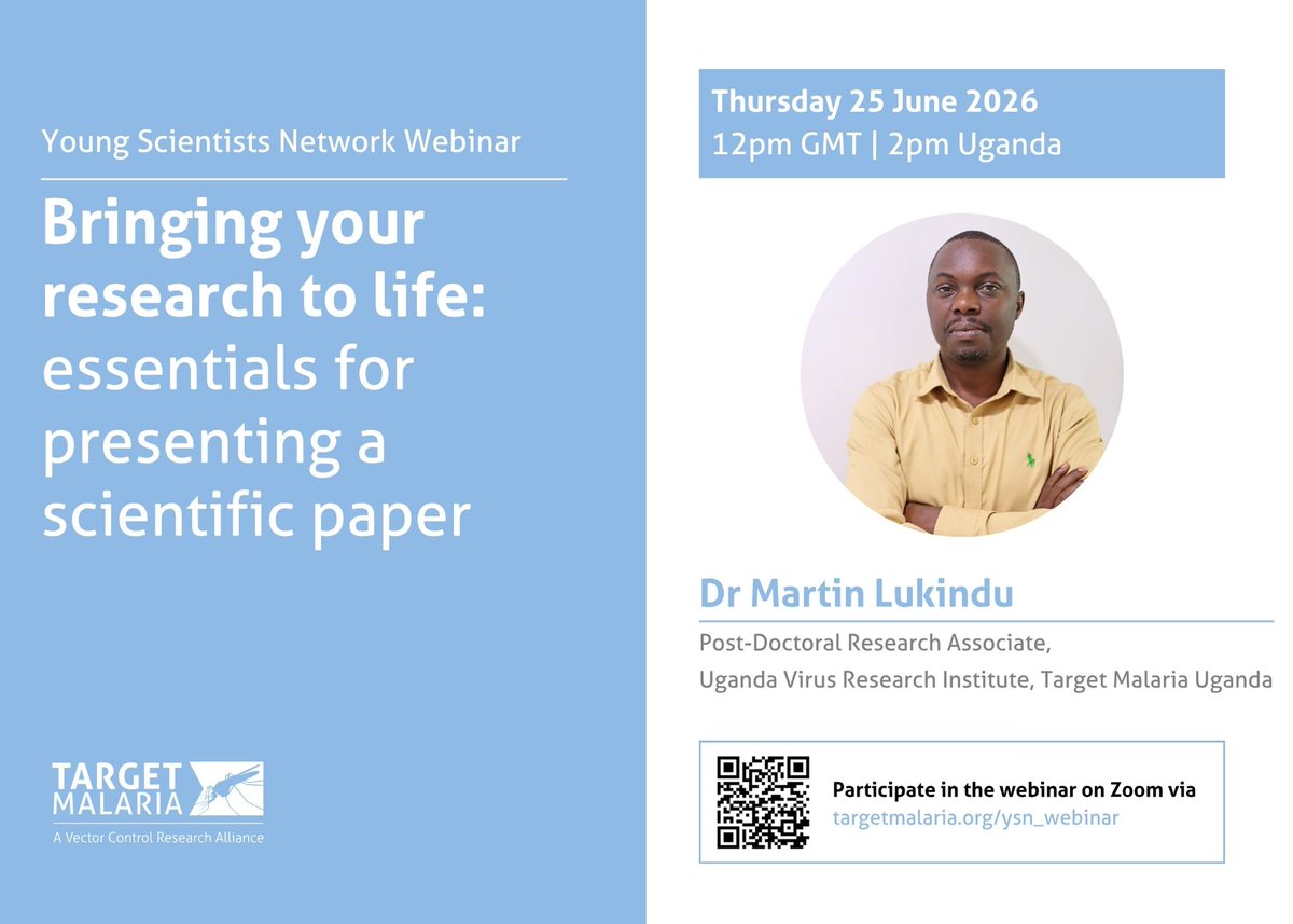TargetMalaria's tweet photo. 🧑🏾‍🔬🎙️Want to improve the way you present your research?
Don’t miss our next #YoungScientistsNetwork webinar on 25 June 2026 at 12pm GMT | 2pm Uganda time!
The guest will be Dr Martin Lukindu, MSc., Ph.D, a post-doctoral research associate for #TargetMalariaUganda at @UVRIug . 
Dr Lukindu will give you his best tips on what really matters when presenting a scientific paper.
Make sure to register here and join us: https://t.co/5vJuEStHRL